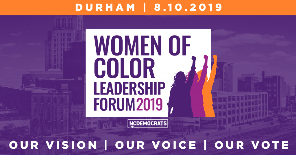 2019 Women of Color Leadership Forum – North Carolina Democratic Party